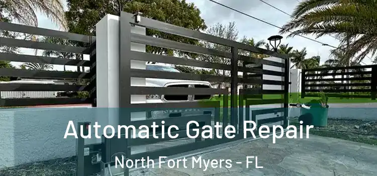 Automatic Gate Repair North Fort Myers - FL