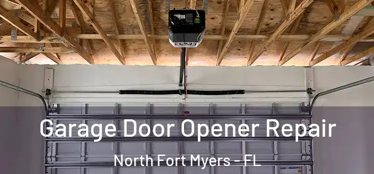  Garage Door Opener Repair North Fort Myers - FL