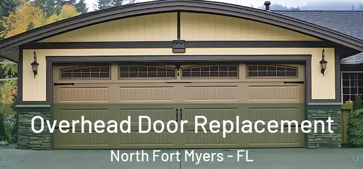  Overhead Door Replacement North Fort Myers - FL
